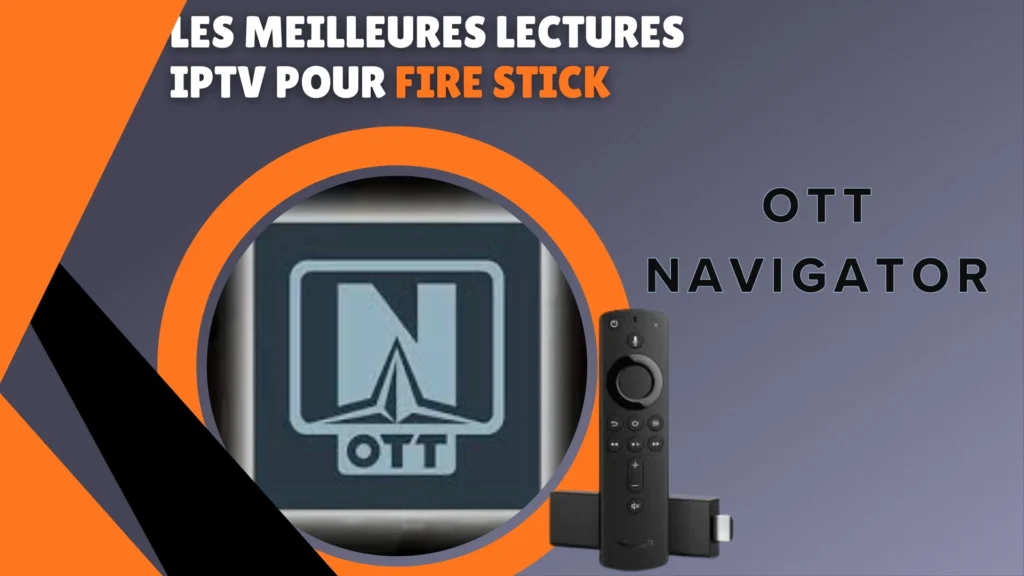 OTT Navigator pour firestick