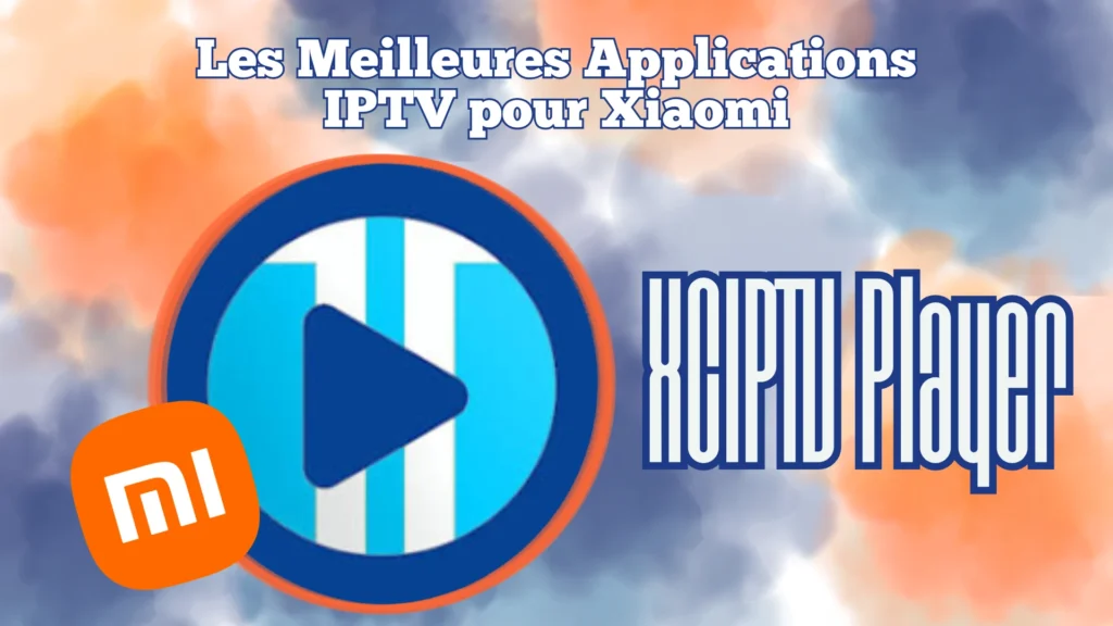 XCIPTV Player